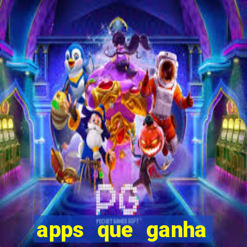 apps que ganha dinheiro jogando